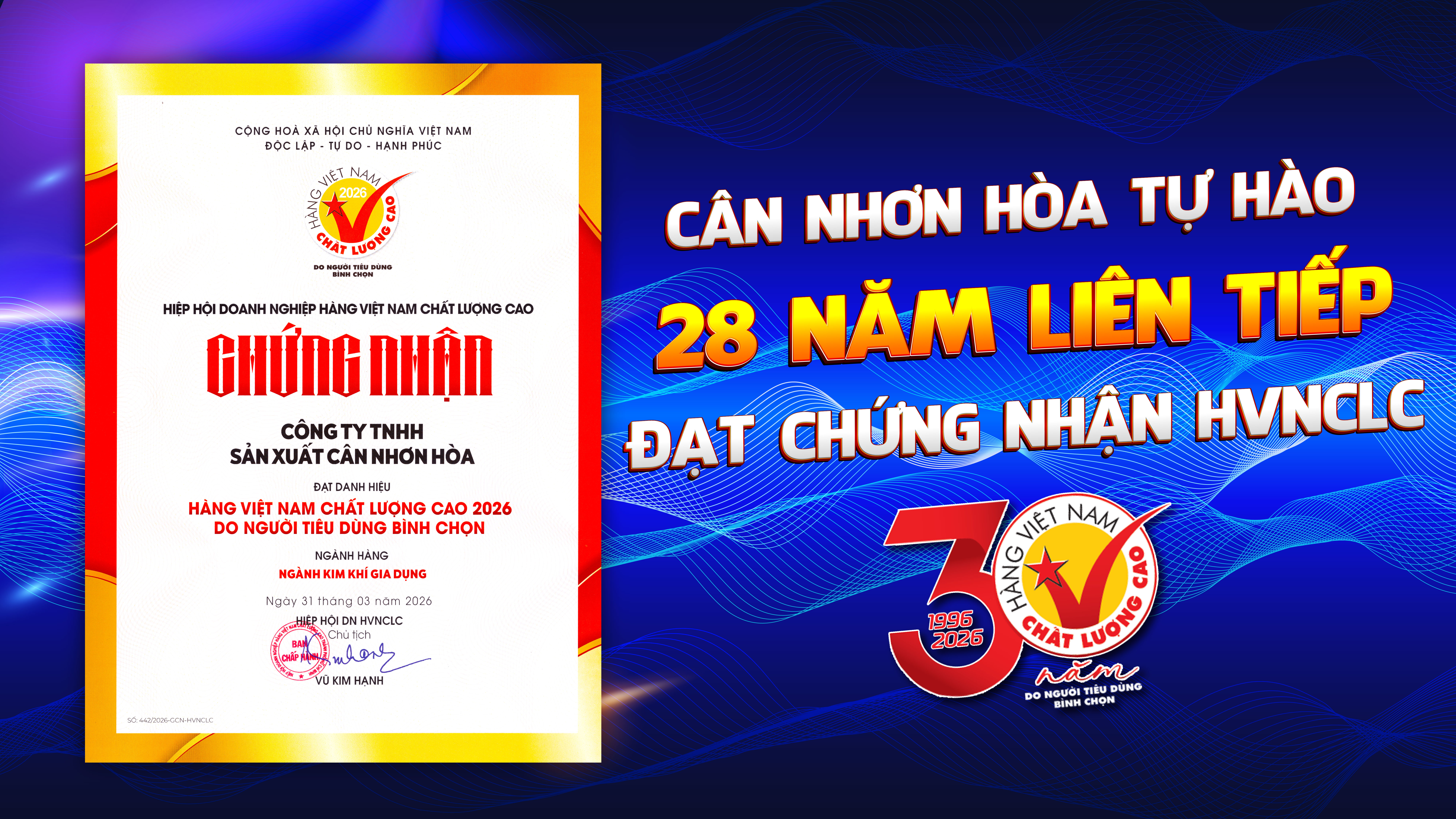 cong-ty-can-nhon-hoa-28-nam-lien-tiep-dat-chung-nhan-“hang-viet-nam-chat-luong-cao