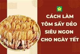 cach-lam-tom-say-deo-sieu-ngon-cho-ngay-tet