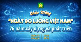 can-nhon-hoa-chao-mung-76-nam-ngay-do-luong-viet-nam-20011950-20012026